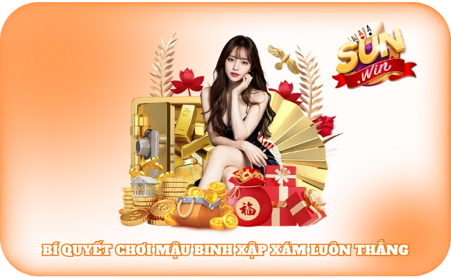 Bí Quyết Chơi Mậu Binh Xập Xám Luôn Thắng