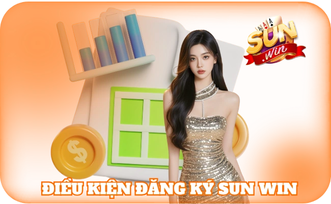 Điều kiện đăng ký sun win 