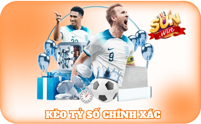 Kèo Tỷ Số Chính Xác