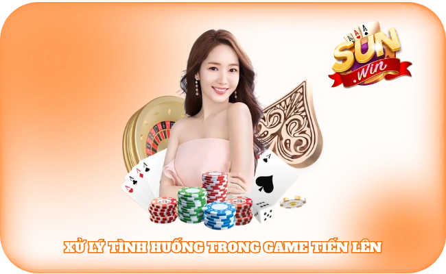 Xử lý tình huống trong game Tiến Lên