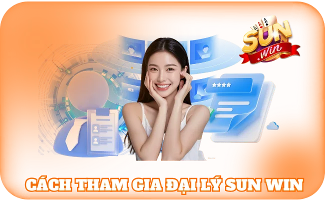 Cách tham gia đại lý sun win